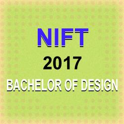 NIFT 2017 - NIFT - Bachelor of Design