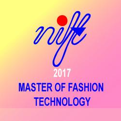 NIFT 2017 - NIFT - Master of Fashion Technology