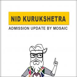 NID - NID Kurukshetra Admissions 2022