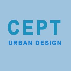 CEPT - New Courses : Urban Design at CEPT and B.Plan at NIRMA