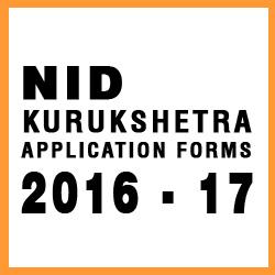 NID 2016 - NID Kurukshetra invites Application Forms for 2016 - 17